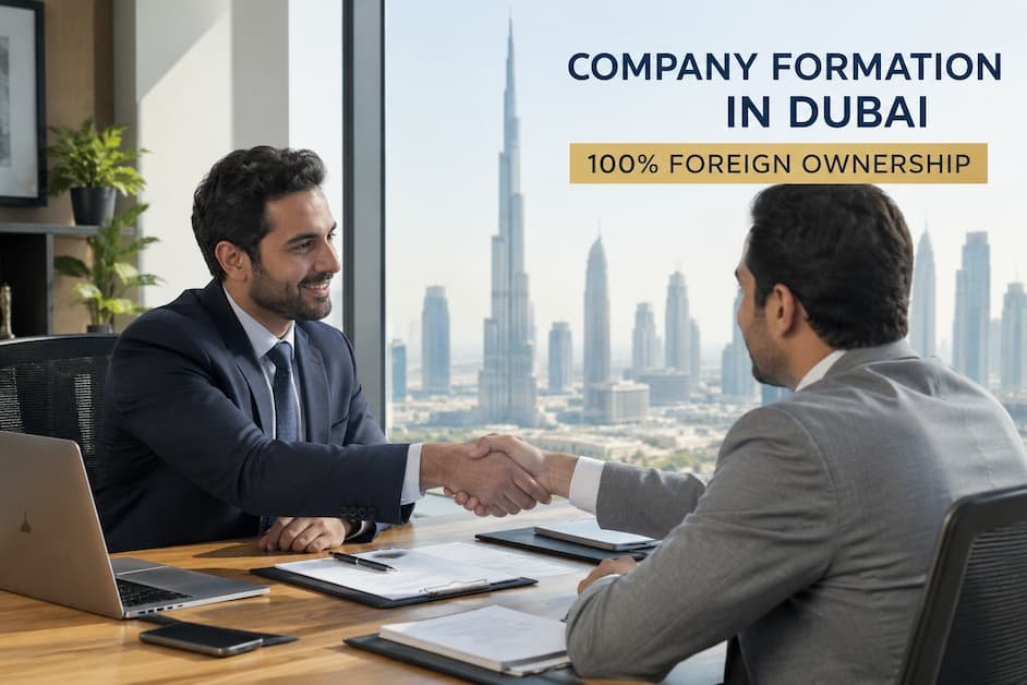 Company Formation in Dubai (100% Foreign Ownership)